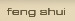feng shui
